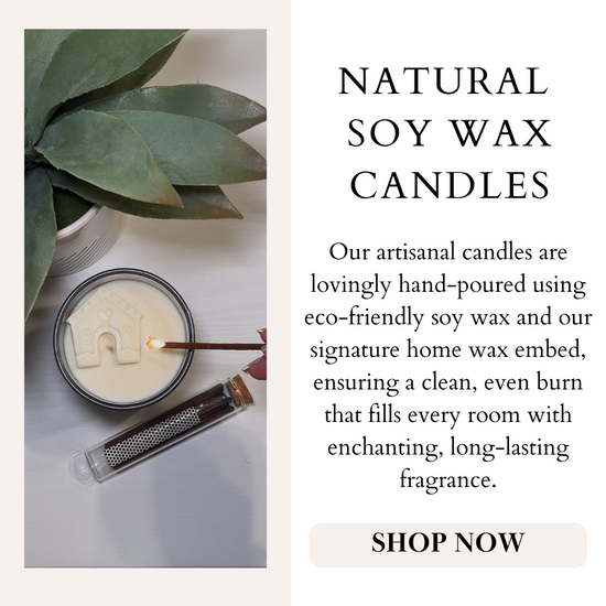 Soy Candles
Our artisanal candles are lovingly hand-poured using eco-friendly soy wax and our signature home wax embed, ensuring a clean, even burn that fills every room with enchanting, long-lasting fragrance.