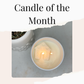 Candle of the Month Subscription